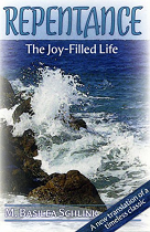 REPENTANCE THE JOY FILLED LIFE