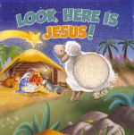 LOOK HERE IS JESUS BOARD BOOK