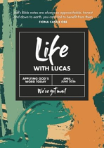LIFE WITH LUCAS READING NOTES