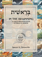 IN THE BEGINNING (HEBREW)