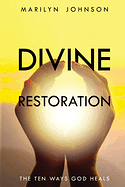 DIVINE RESTORATION