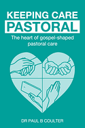 KEEPING CARE PASTORAL