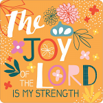 JOY OF THE LORD COASTER