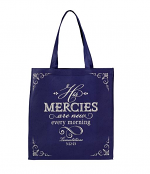 HIS MERCIES ARE NEW TOTE BAG