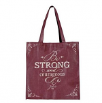 BE STRONG AND COURAGEOUS TOTE BAG