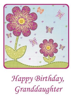 GRANDDAUGHTER BIRTHDAY CARD