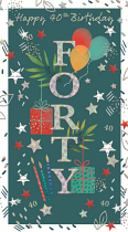 40TH BIRTHDAY CARD