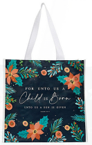 FOR UNTO US A CHILD IS BORN TOTE BAG