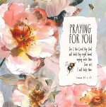 FLORAL PRAYING FOR YOU CARD