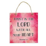 TRUST IN THE LORD COLOURED PLAQUE