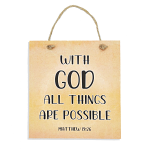 WITH GOD ALL THINGS ARE POSSIBLE COLOURED PLAQUE