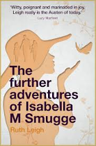 THE FURTHER ADVENTURES OF ISABELLA M SMUGGE 