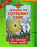 CRACKING THE COVENANT CODE FOR KIDS