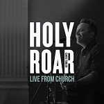 HOLY ROAR LIVE FROM CHURCH CD