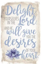 WALL PLAQUE DELIGHT YOURSELVES IN THE LORD 