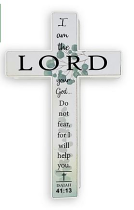 LARGE STANDING CROSS I AM THE LORD YOUR GOD
