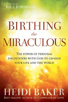 BIRTHING THE MIRACULOUS