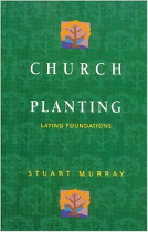 CHURCH PLANTING LAYING FOUNDATIONS