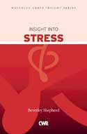 INSIGHT INTO STRESS