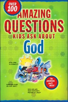 AMAZING QUESTIONS KIDS ASK ABOUT GOD