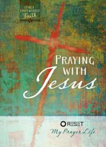 PRAYING WITH JESUS HB