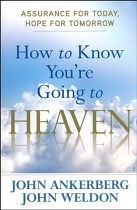 HOW TO KNOW YOU'RE GOING TO HEAVEN