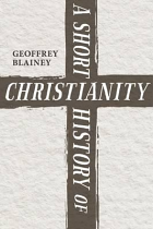 A SHORT HISTORY OF CHRISTIANITY