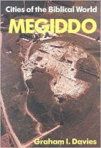 MEGIDDO CITIES OF THE BIBLICAL WORLD