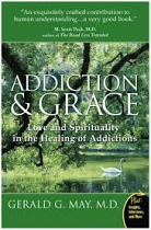 ADDICTION AND GRACE