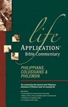 PHILIPPIANS COLOSSIANS & PHILEMON