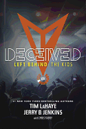 LEFT BEHIND THE KIDS 9 DECEIVED