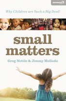 SMALL MATTERS