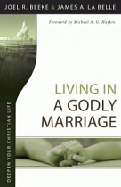 LIVING IN A GODLY MARRIAGE