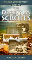 QUICKSOURCE GUIDE TO THE DEAD SEA SCROLLS