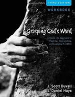 GRASPING GODS WORD WORKBOOK 3RD EDITION 