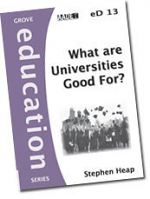 eD13 WHAT ARE UNIVERSITIES GOOD FOR