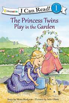 PRINCESS TWINS PLAY IN GARDEN I CAN READ 1