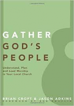 GATHER GOD'S PEOPLE