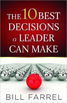 THE 10 BEST DECISIONS A LEADER CAN MAKE