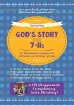 GOD'S STORY FOR 7-11S