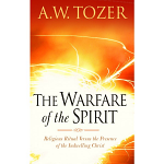 THE WARFARE OF THE SPIRIT