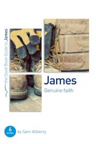 JAMES GENUINE FAITH GOOD BOOK GUIDE