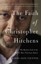 THE FAITH OF CHRISTOPHER HITCHENS