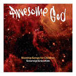 AWESOME GOD CD