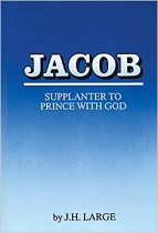 JACOB SUPPLANTER TO PRINCE WITH GOD