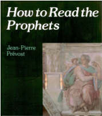 HOW TO READ THE PROPHETS