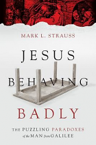 JESUS BEHAVING BADLY