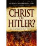 CHRIST OR HITLER?
