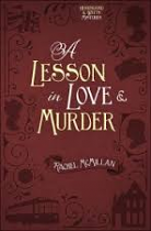 A LESSON IN LOVE AND MURDER