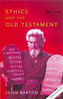 ETHICS AND THE OLD TESTAMENT